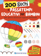 200 giochi e passatempi educativi per bambini