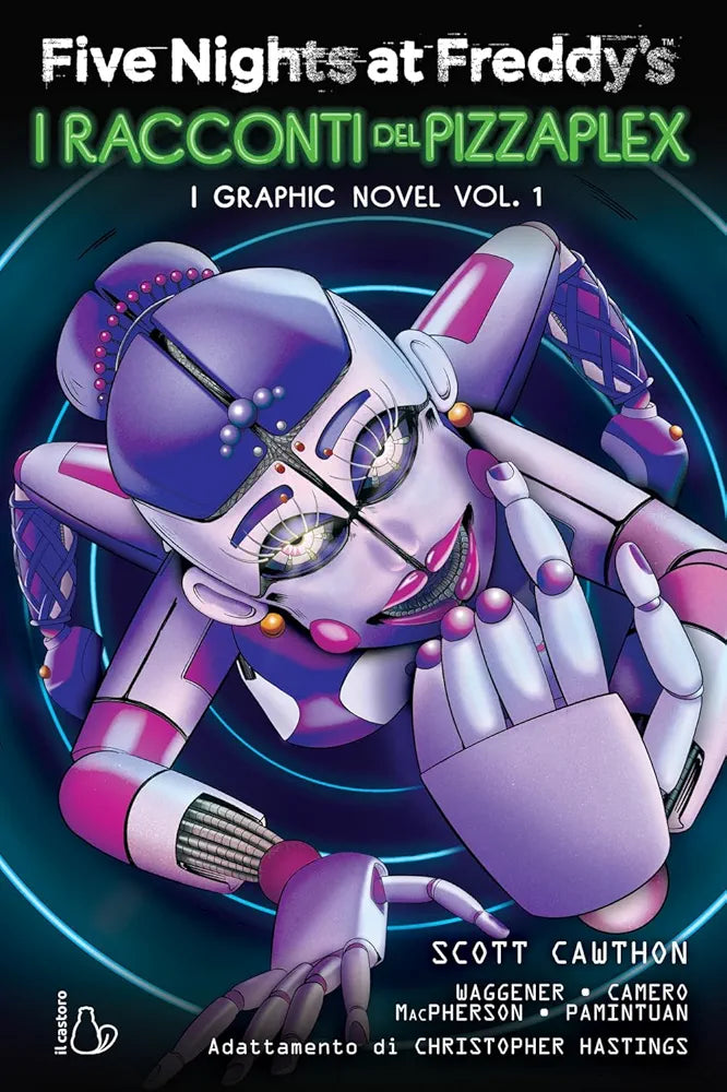 Five Nights at Freddy’s. I racconti del Pizzaplex. I graphic novel (Vol. 1)